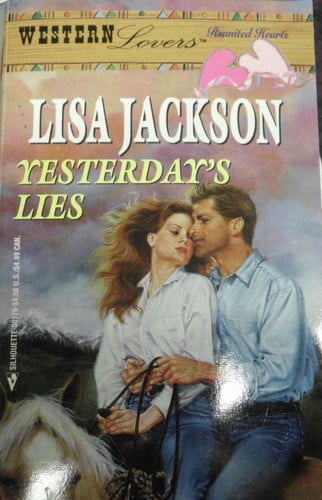 Yesterday's Lies (Western Lovers: Reunited Hearts #31)