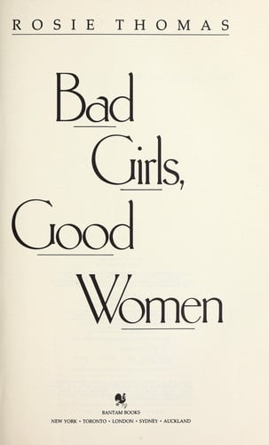 Bad Girls, Good Women