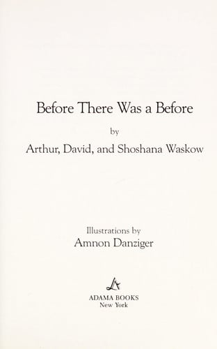 Before There Was a Before