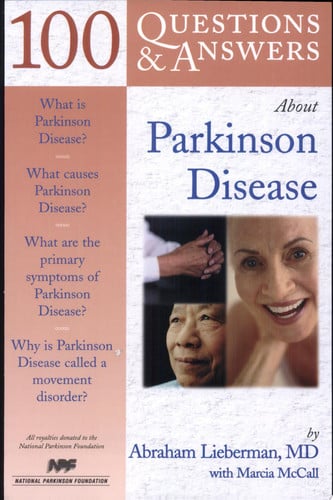 Parkinson Disease, 100 Questions & Answers