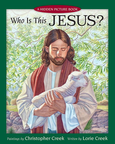 Who Is This Jesus? A Hidden Picture Book