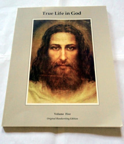 True Life in God, Volume 5