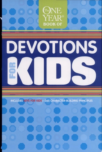 The One Year Devotions for Kids