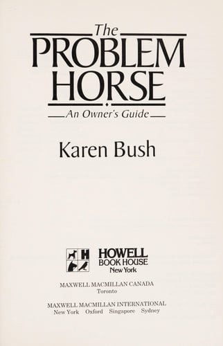 Problem Horse: An Owner's Guide