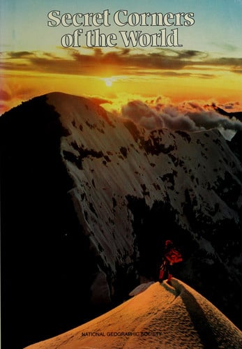 Secret Corners of the World (Special Publications Series 17, No. 1)