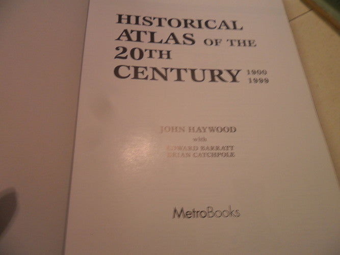 Historical Atlas of the 20th Century