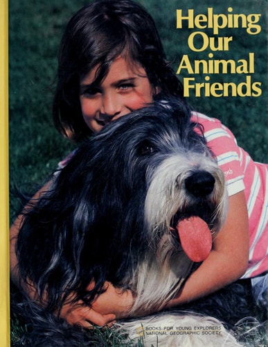 Helping Our Animal Friends (Books for Young Explorers)