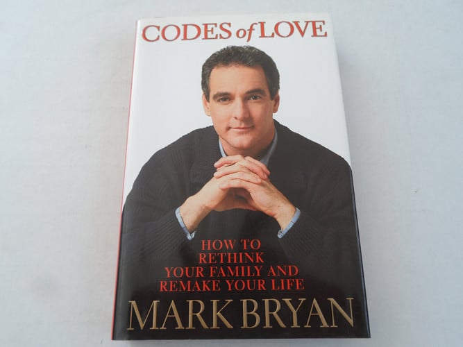 Codes Of Love: How to Rethink Your Family and Remake Your Life