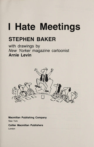 I Hate Meetings