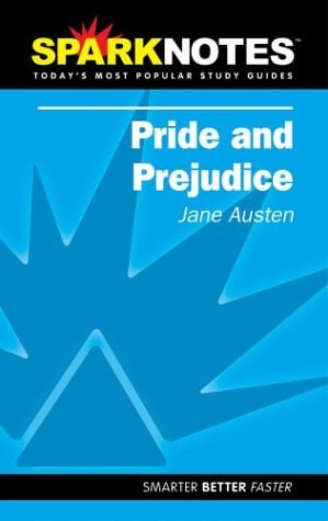 SparkNotes Pride and prejudice, Jane Austen