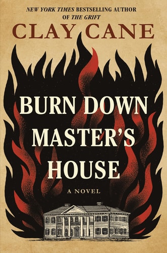 Burn Down Master's House A Novel