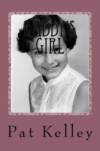Daddy's Girl: A Memoir