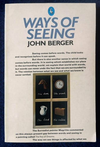 WAYS OF SEEING - based on the BBC television series