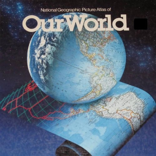 national geographic picture atlas of our world