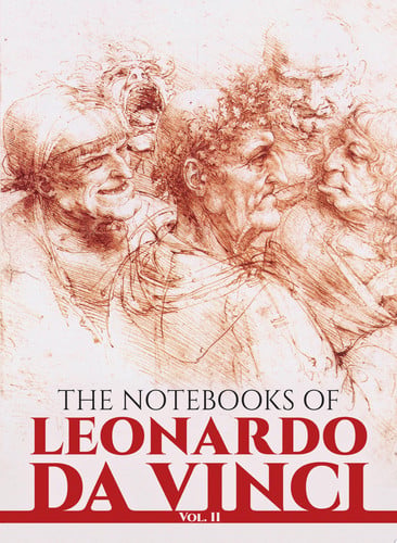 The Notebooks of Leonardo Da Vinci