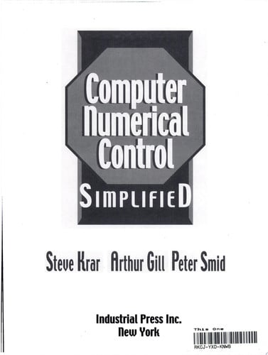 CNC Simplified (Volume 1)