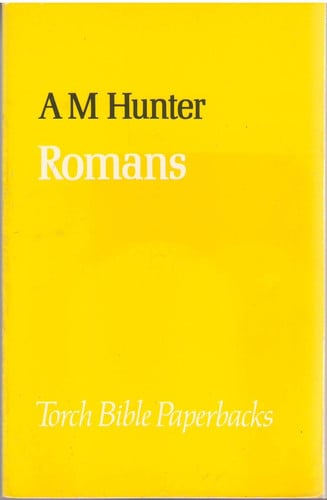 The Epistle to the Romans: The law of love (Torch Bible commentaries)