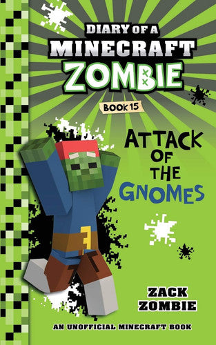 Diary of a Minecraft Zombie Book 15 Attack of the Gnomes