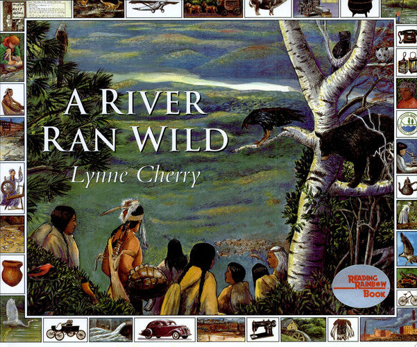 A River Ran Wild: An Environmental History