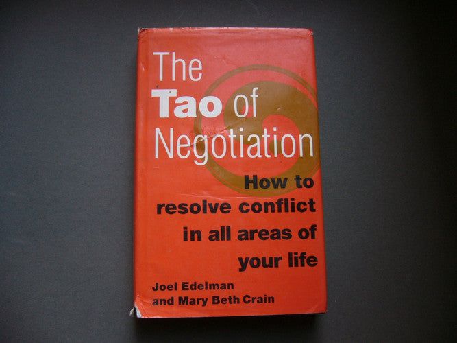 The Tao of Negotiation