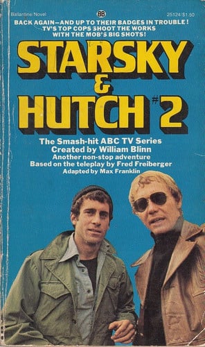Starsky & Hutch #2 (Kill Huggy Bear)
