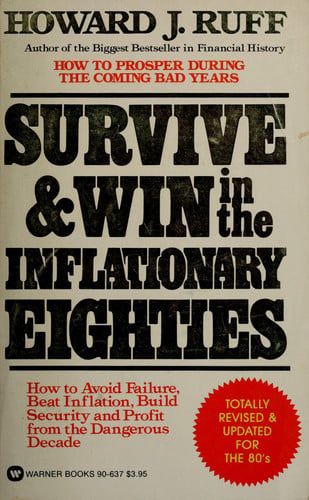 Survive and Win in the Inflationary Eighties