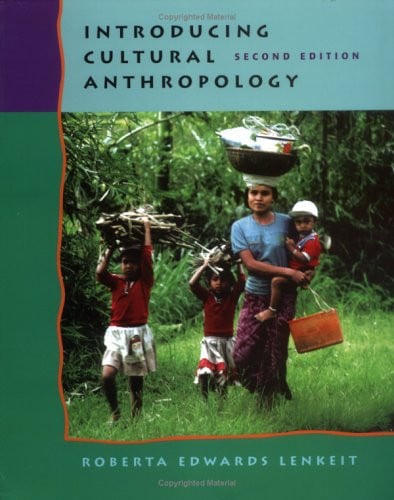 Introducing Cultural Anthropology