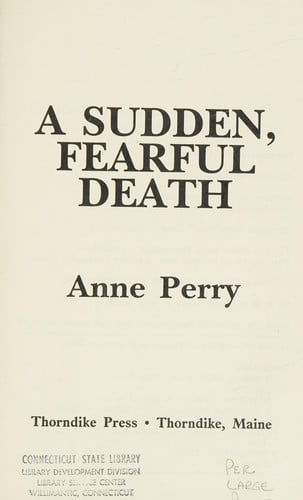 A Sudden, Fearful Death