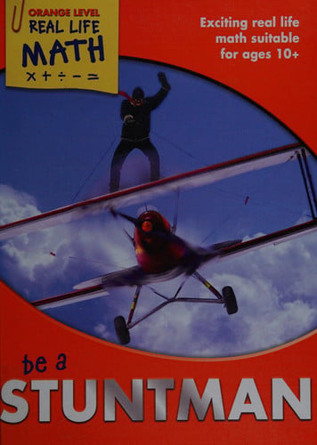 Be a Stuntman (Real Life Math - Orange Level)