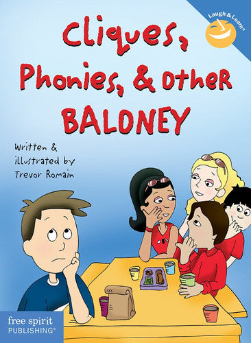 Cliques, Phonies, & Other Baloney (Laugh & Learn®)