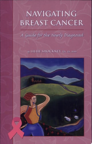 Navigating Breast Cancer: A Guide for the Newly Diagnosed