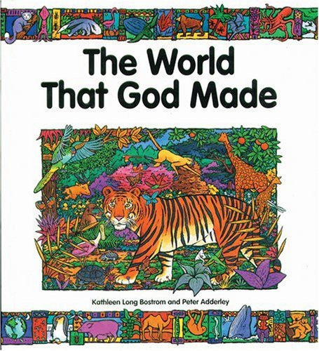 The World that God Made