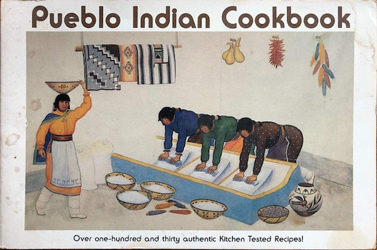 Pueblo Indian Cookbook. Museum of New Mexico Press (US). 2003.
