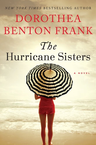 The Hurricane Sisters A Novel