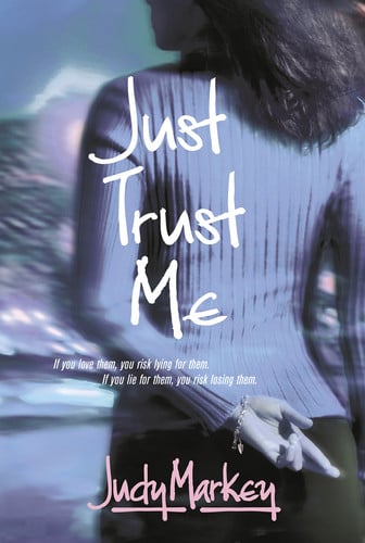 Just Trust Me (Mira)