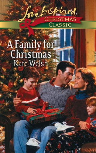 A Family for Christmas (Love Inspired Christmas Classic)