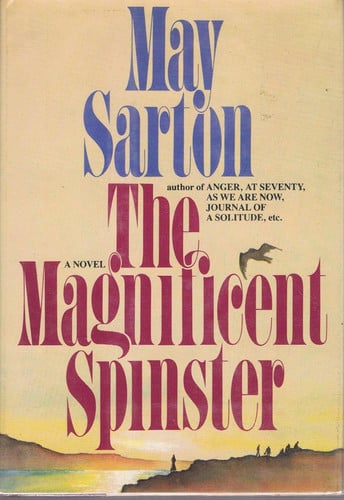 The Magnificent Spinster: A Novel