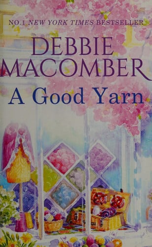 A Good Yarn (Blossom Street, No. 2)