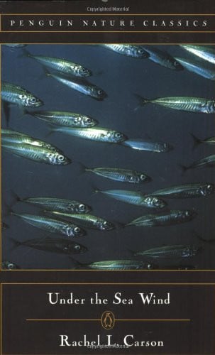 Under the Sea Wind (Penguin Nature Classics Series)