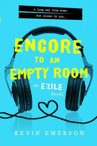 Encore to an Empty Room (Exile Series, 2)