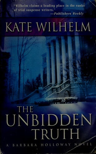 The Unbidden Truth (A Barbara Holloway Novel)