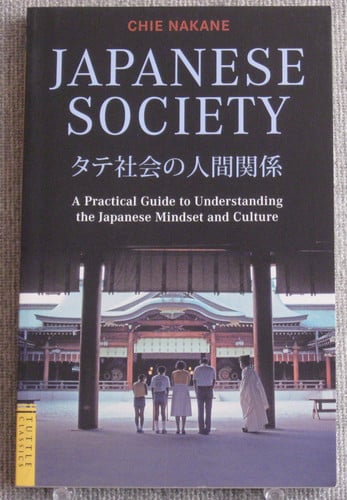 Japanese Society - A Practical Guide to Understanding the Japanese Mindset and Culture