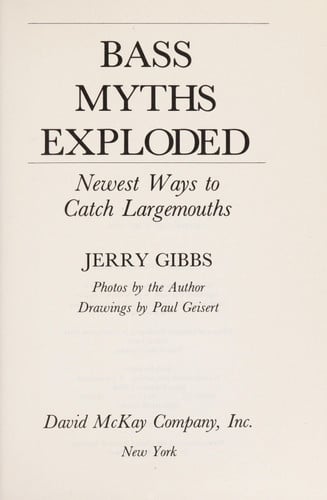Bass myths exploded: Newest ways to catch largemouths