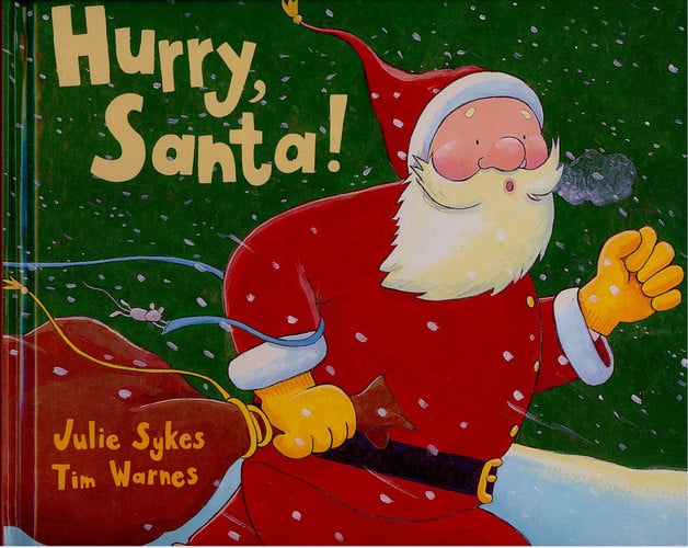Hurry, Santa!