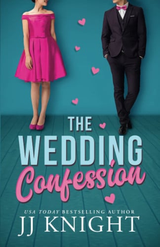 The Wedding Confession (Wedding Meet Cute)