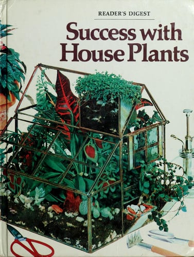 Success with house plants,