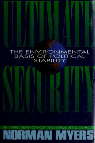 Ultimate Security: The Environmental Basis of Political Stability