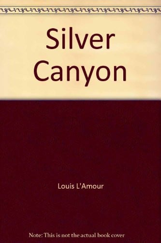 Silver Canyon