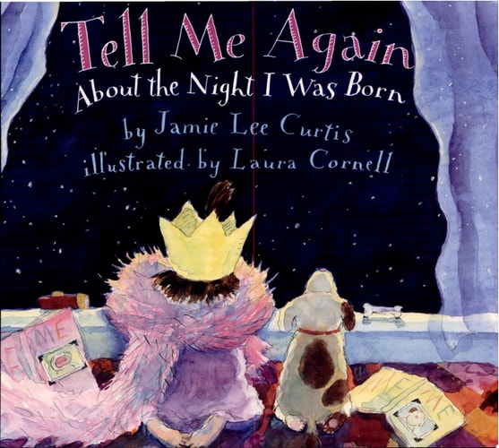 Tell Me Again About the Night I Was Born