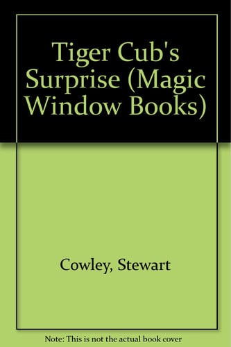 Tiger Cub's Surprise (Magic Window Books)